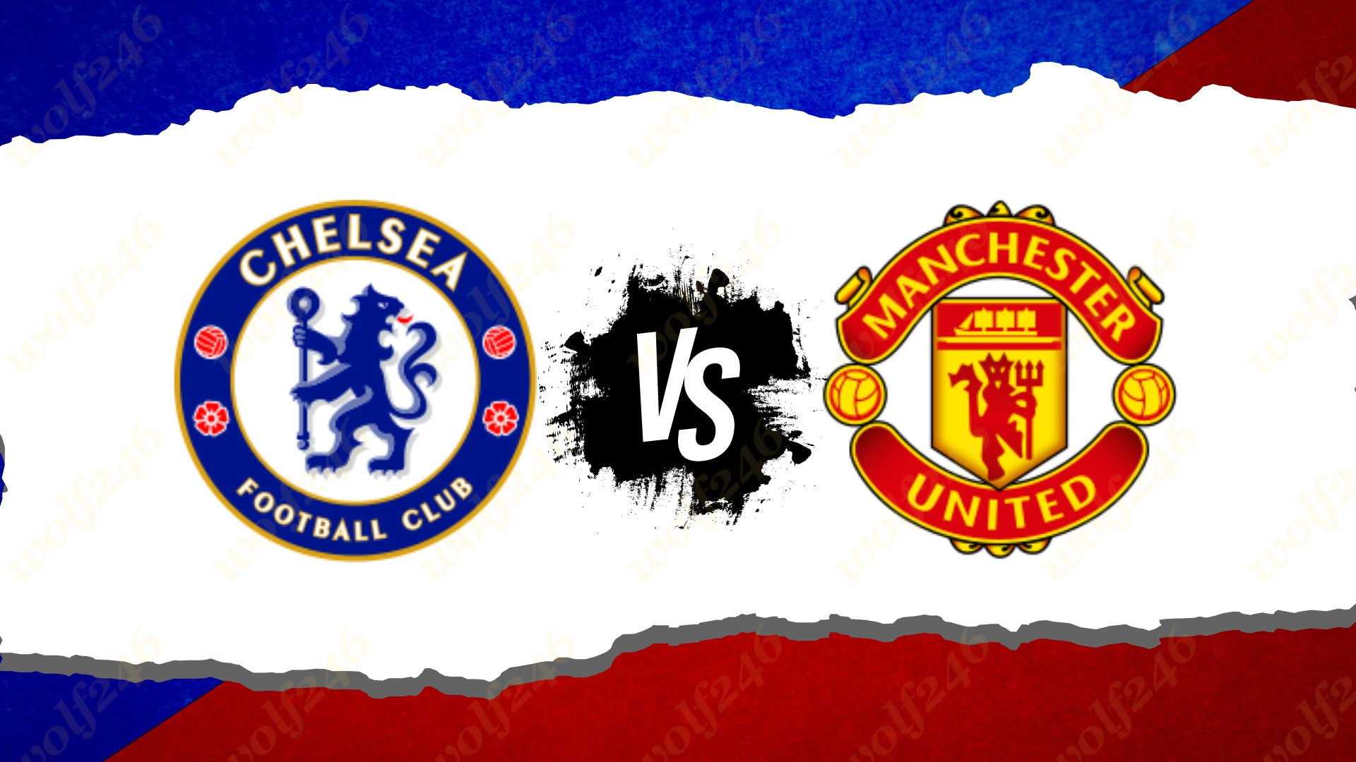 ការប្រកួត Chelsea ទល់នឹង Man Utd យប់នេះ លទ្ធផលនឹងទៅជាយ៉ាងណា?